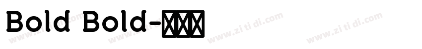 Bold Bold字体转换
